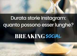 Durata storie Instagram: tutto quello che devi sapere Durata storie Instagram: quanto possono esser lunghe?