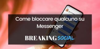 Come bloccare una persona su Messenger