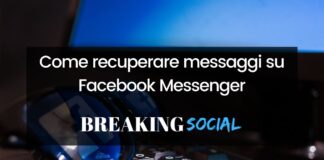 Come recuperare messaggi su Facebook Messenger