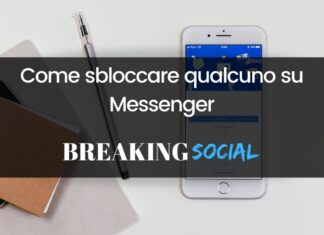 Come sbloccare una persona su Messenger Come sbloccare una persona su Messenger